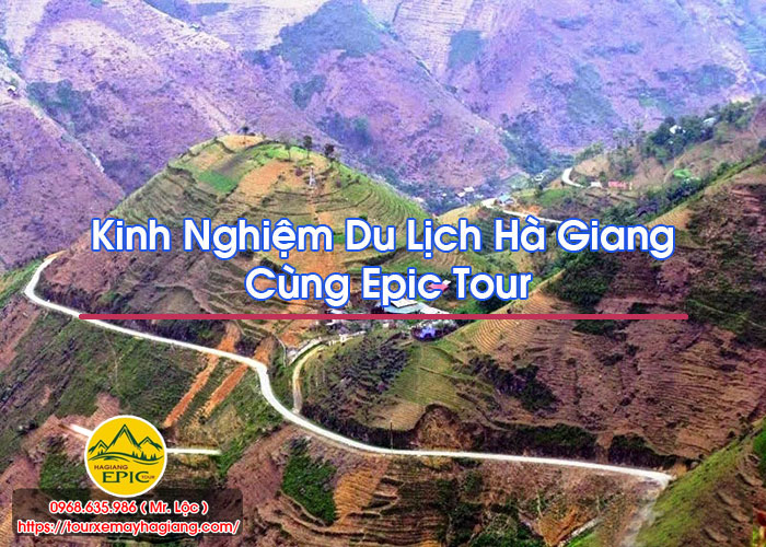 Kinh Nghiem Du Lich Ha Giang Cung Epic Tour