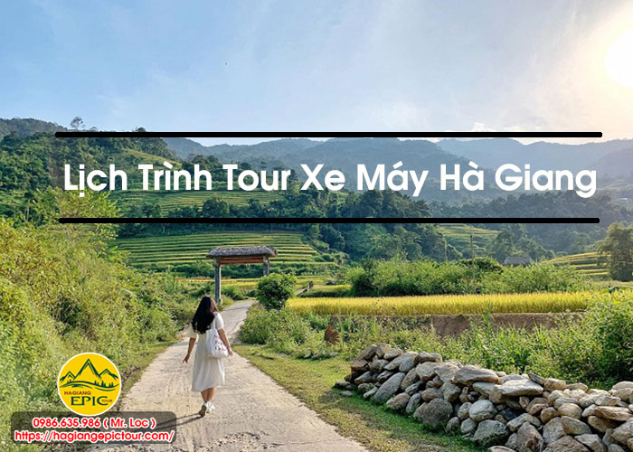 Lịch Trình Tour Xe Máy Hà Giang